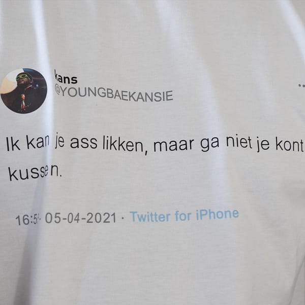 Ik kan je ass likken, maar ga niet je kont kussen. - Afbeelding 4